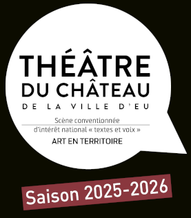 Théâtre du Château Saison 2025-2026
